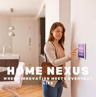 HomeNexus: Where Innovation Meets Everyday Life